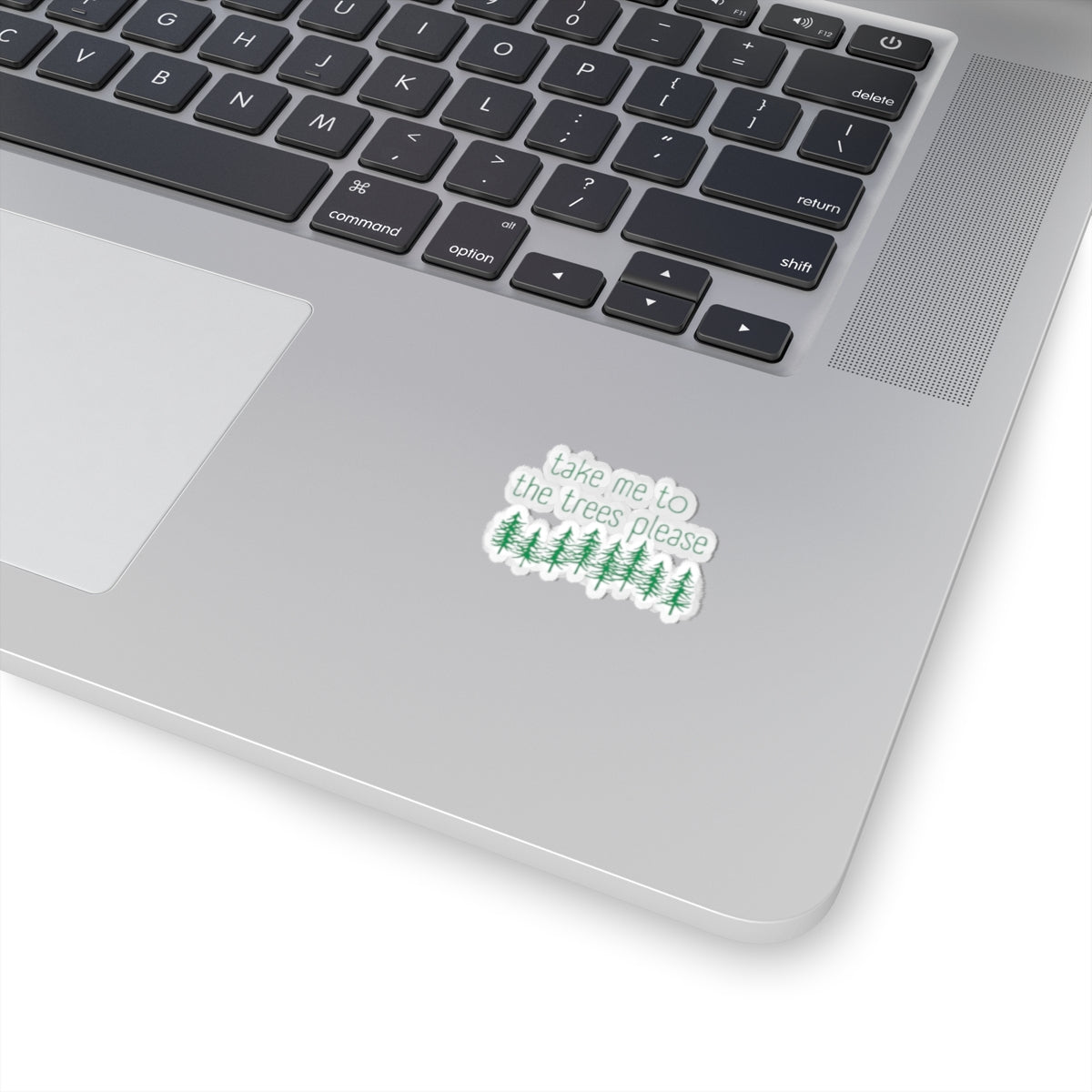 406 Take Me To The Trees Stickers