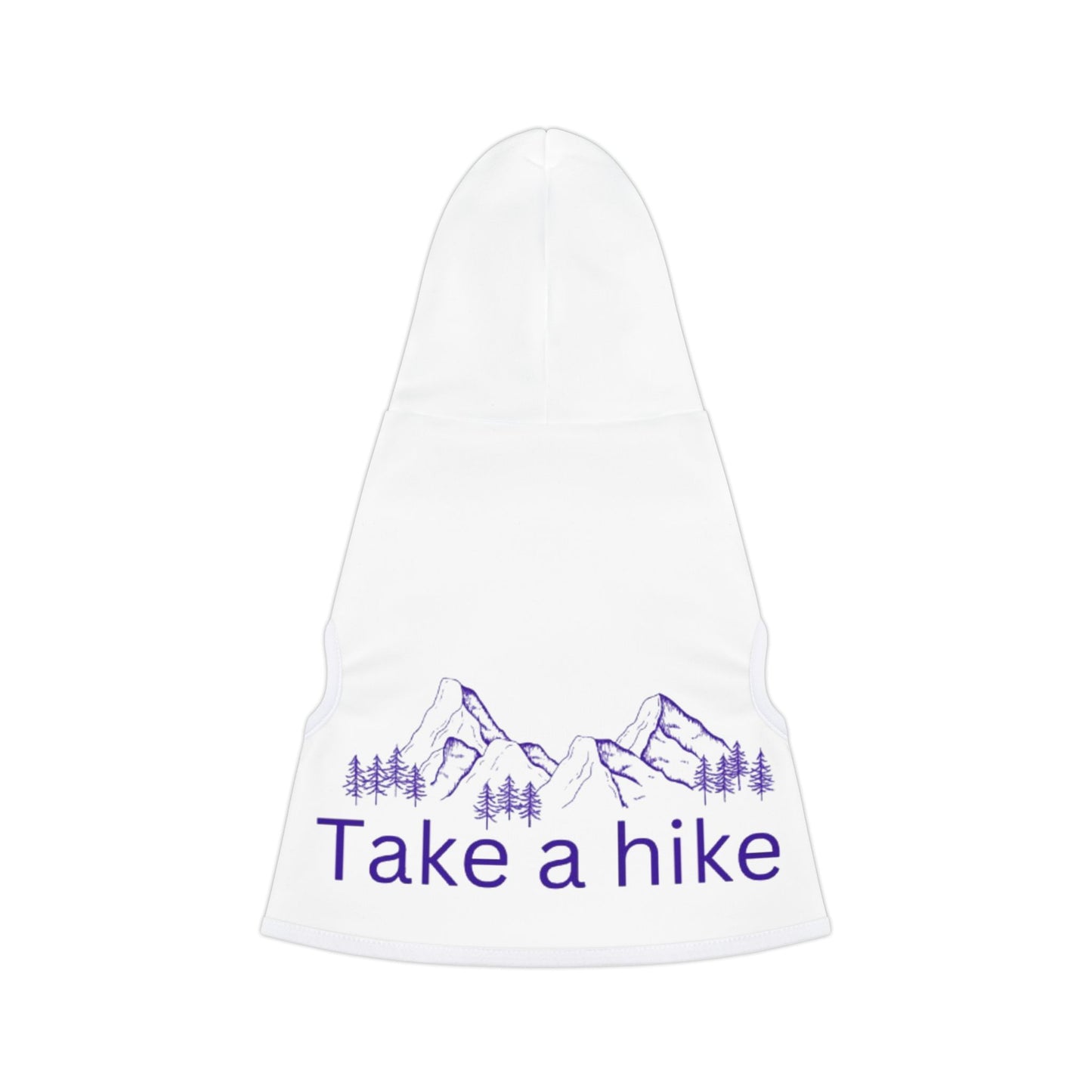 ITS406 Design Pet Hoodie - Take a Hike