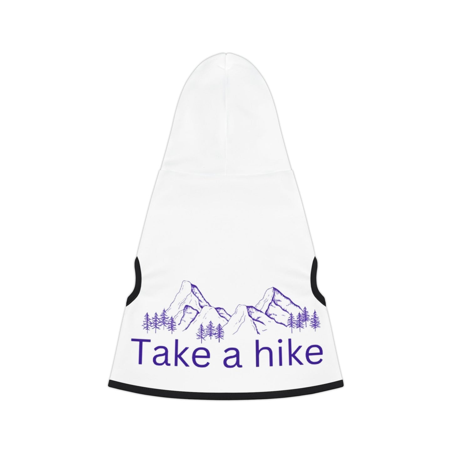 ITS406 Design Pet Hoodie - Take a Hike