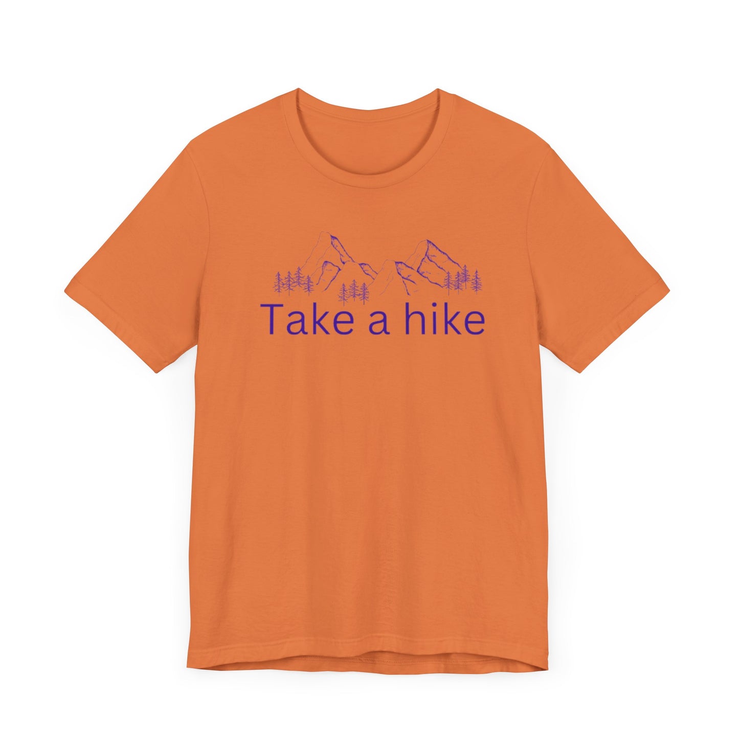 Take a Hike Unisex Jersey Short Sleeve Tee