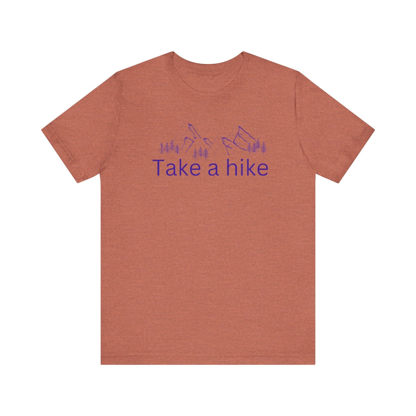 Take a Hike Unisex Jersey Short Sleeve Tee