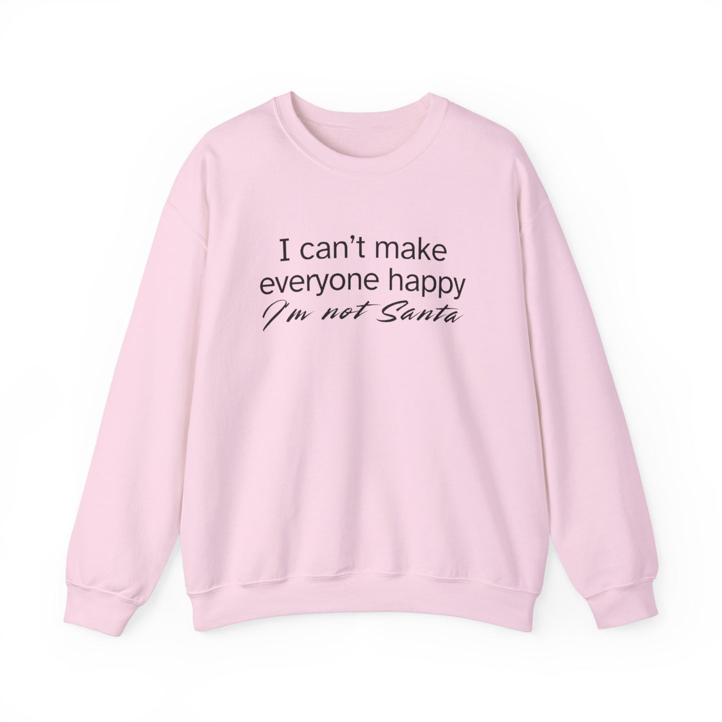 Festive I'm Not Santa Crewneck Sweatshirt