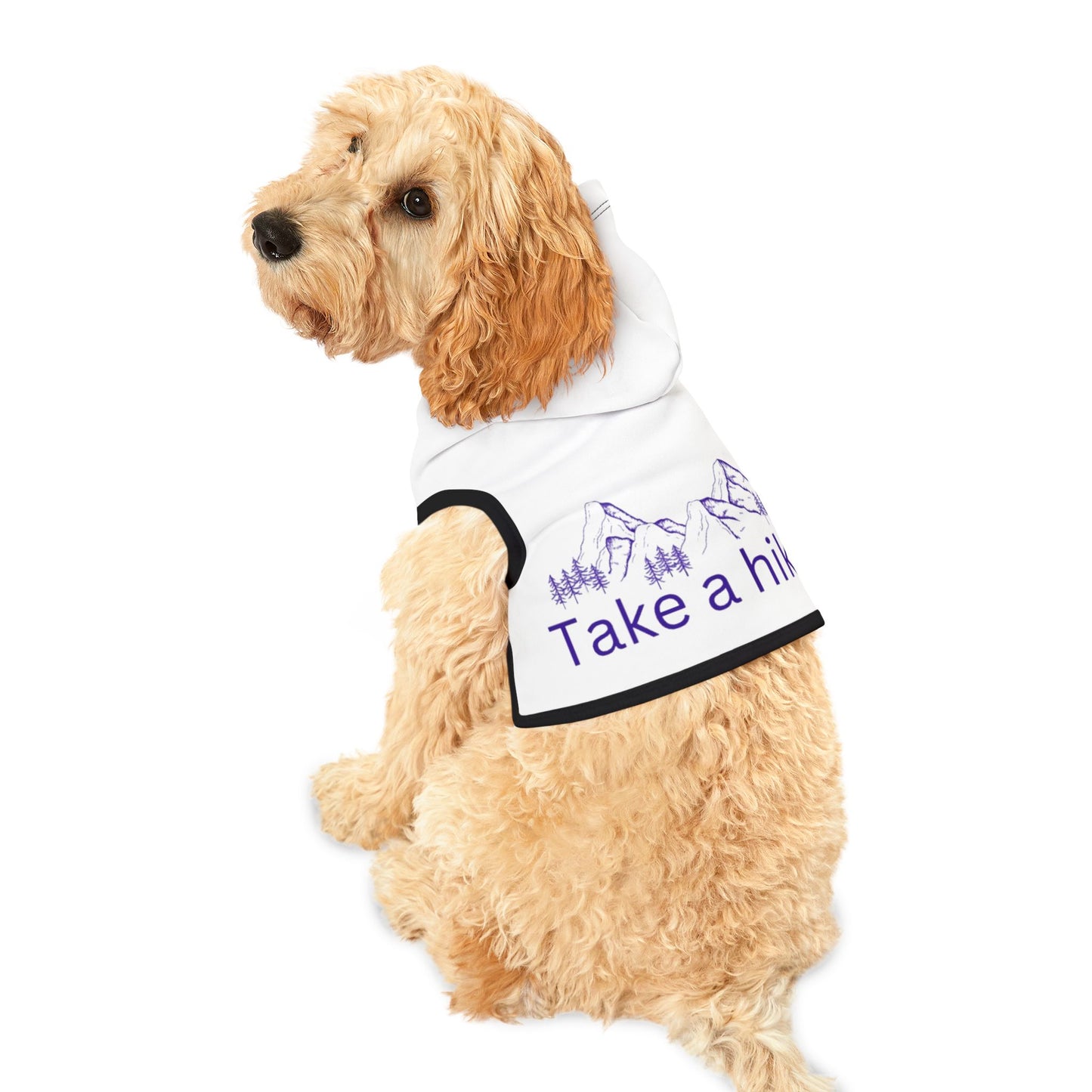 ITS406 Design Pet Hoodie - Take a Hike