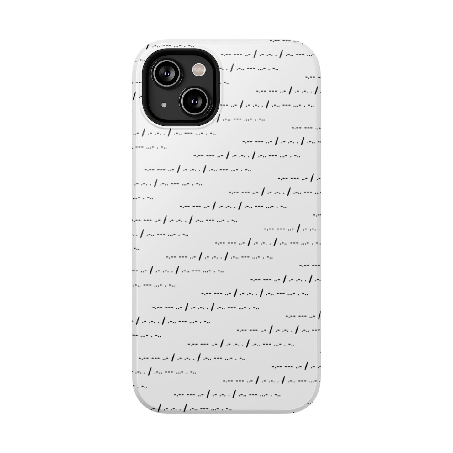 Phone Case - Impact-Resistant - "You Are Loved" Morse Code