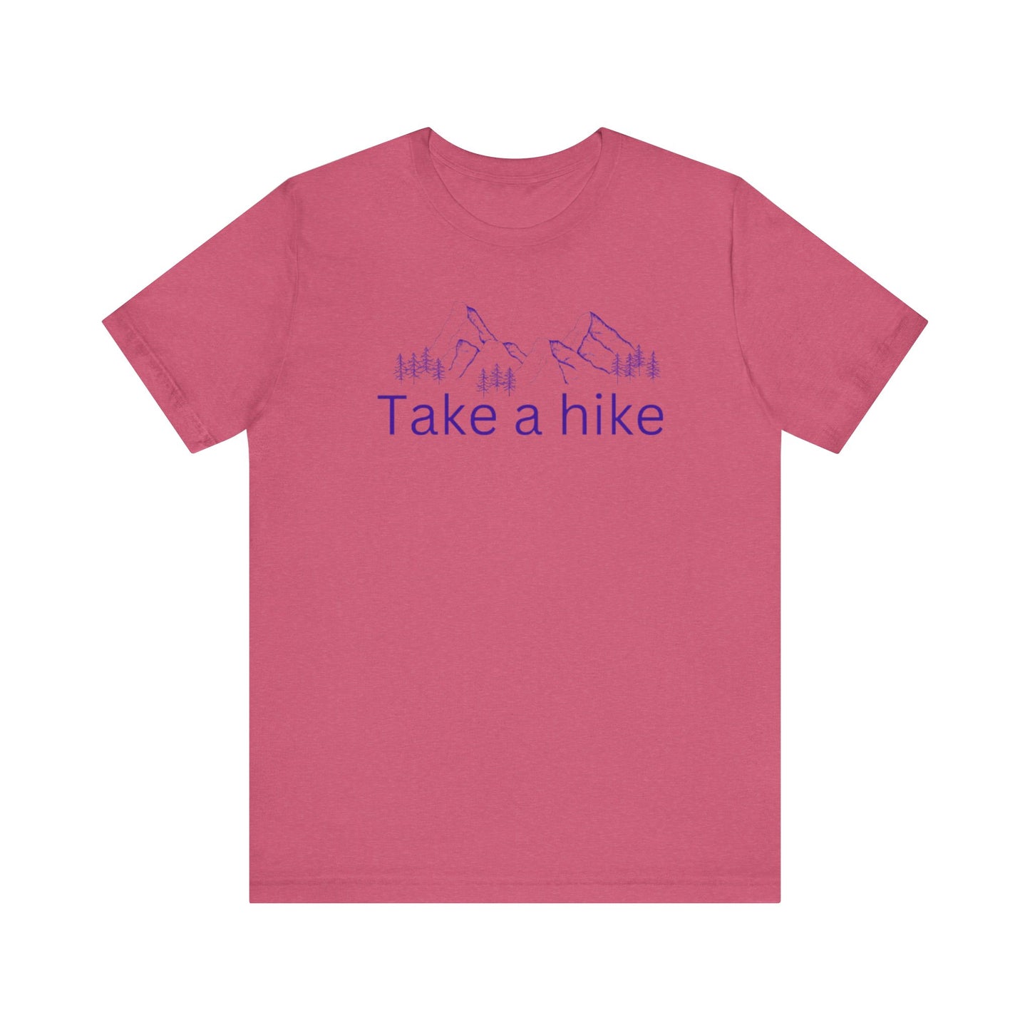 Take a Hike Unisex Jersey Short Sleeve Tee